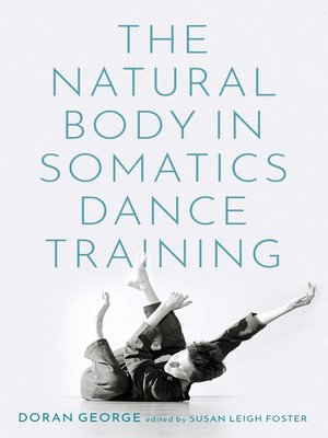 cover image of The Natural Body in Somatics Dance Training